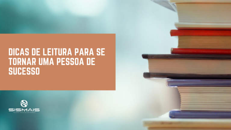 Dicas de leitura para se tornar uma pessoa de sucesso
